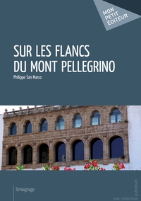 Sur les flancs du Mont Pellegrino