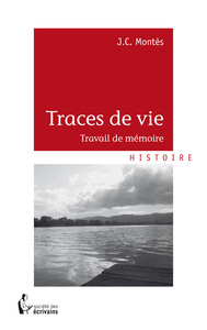 TRACES DE VIE
