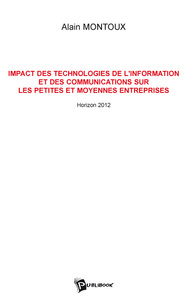 L'IMPACT DES TECHNOLOGIES DE L'INFORMATION ET DES COMMUNICATIONS SUR LES PMES-PMIS