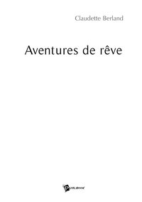 Aventures de rêve