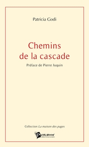 Chemins de la cascade