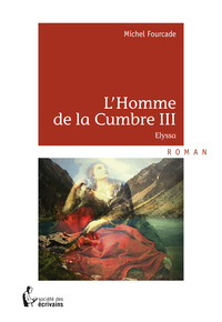 L HOMME DE LA CUMBRE III