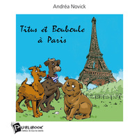 TITUS ET BOUBOULE A PARIS