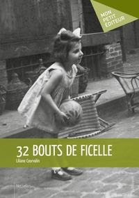 32 bouts de ficelle