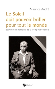 Le Soleil Doit Pouvoir Briller pour Tout le Monde