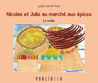 NICOLAS ET JULIE AU MARCHE AUX EPICES