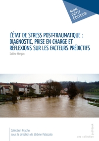 L'Etat de stress post-traumatique