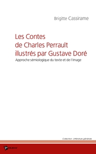 Les Contes de Charles Perrault illustrés par Gustave Doré