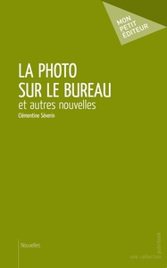 LA PHOTO SUR LE BUREAU