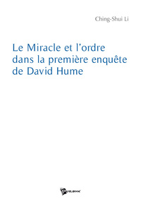 Le miracle et l'ordre dans la première enquête de David Hume