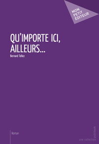 QU'IMPORTE ICI, AILLEURS...