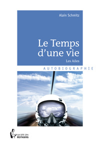 Le temps d'une vie - les ailes