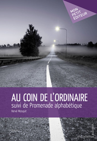 AU COIN DE L'ORDINAIRE