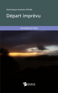 Départ imprévu