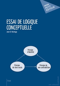 Essai de logique conceptuelle