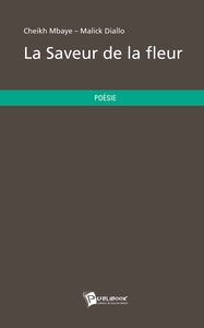 La Saveur de la fleur