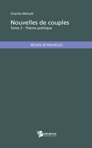 Nouvelles de couples  - Tome 2