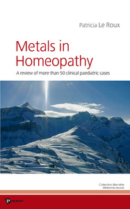 Metals in homeopathy - a review of more than 50 clinical paediatric cases