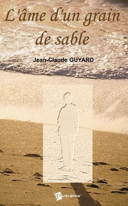 L'AME D'UN GRAIN DE SABLE