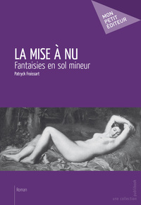 LA MISE A NU