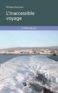 L'INACCESSIBLE VOYAGE