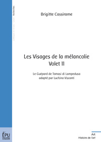 Les visages de la mélancolie