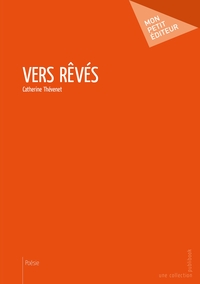 Vers rêvés