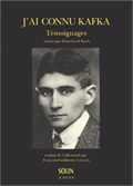 J'AI CONNU KAFKA - TEMOIGNAGES - ILLUSTRATIONS, NOIR ET BLANC