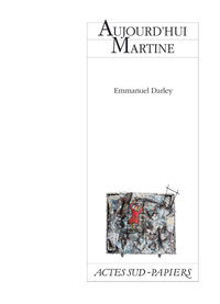 Aujourd'hui Martine