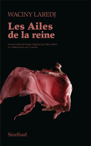 AILES DE LA REINE (LES)
