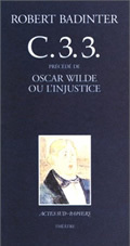 C33 précédé de : Oscar Wilde ou l'injustice