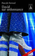 David sur ordonnance