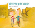 Jérome par coeur