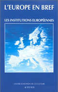 Les institutions Européennes