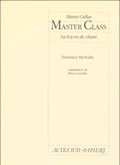 MARIA CALLAS, MASTER CLASS - LA LECON DE CHANT