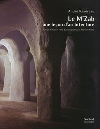 Le M'Zab, une leçon d'architecture