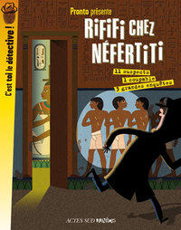 RIFIFI CHEZ NEFERTITI