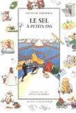 LE SEL A PETITS PAS