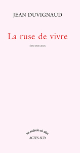 La Ruse de vivre