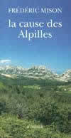 LA CAUSE DES ALPILLES