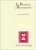 LE BONHEUR A ROMORANTIN