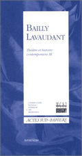 BAILLY - LAVAUDANT - THEATRE ET HISTOIRE CONTEMPORAINS 3