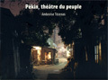 PEKIN, THEATRE DU PEUPLE