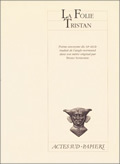LA FOLIE TRISTAN