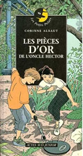 LES PIECES D'OR DE L'ONCLE HECTOR - LES PETITS POLARS