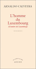 L'Homme du Luxembourg (El hombre del Luxemburgo)