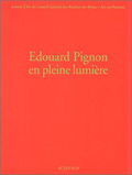 Edouard Pignon en pleine lumière