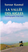 LA VALLEE DES AIGLES - AUTOBIOGRAPHIE D'UNE FUITE