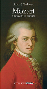 MOZART - CHEMINS ET CHANTS
