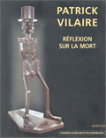 Patrick Vilaire, Réflexion sur la mort - Sculptures